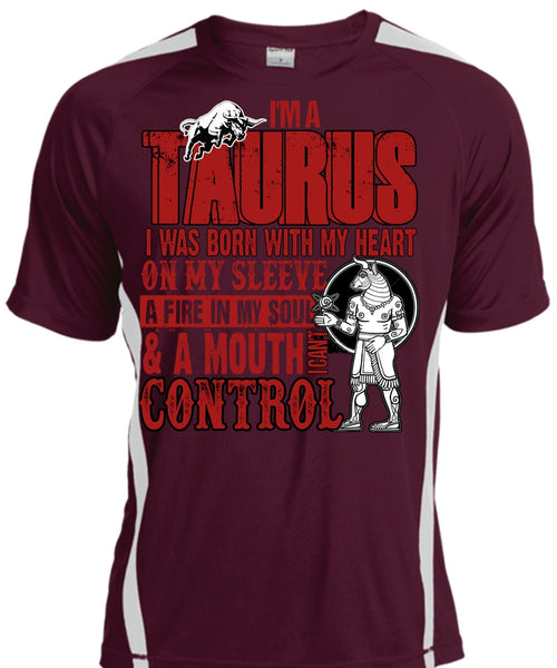 I'm A Taurus T Shirt, I Can't Control T Shirt, Cool Shirt