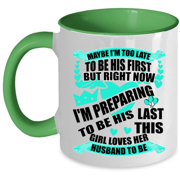 Cute Love Coffee Mug, This Girl Loves Her Husband To Be Accent Mug