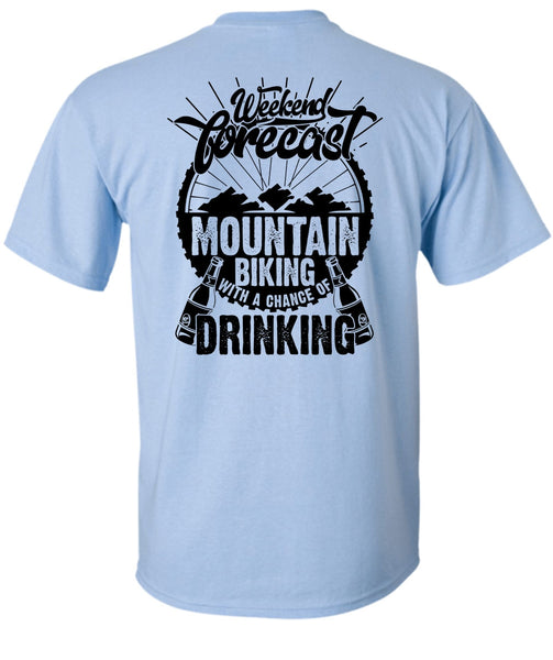 Weekend Forecast Mountain Biking T Shirt, I Love Hiking T Shirt