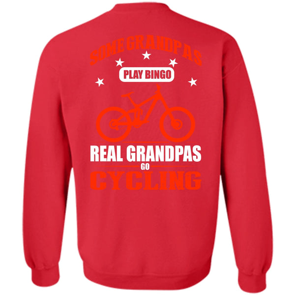 Some Grandpas Play Bingo T Shirt, I Love Biking Sweatshirt