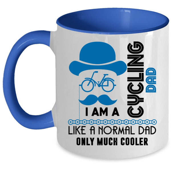 Cool Dad Coffee Mug, I Am A Cycling Dad Accent Mug