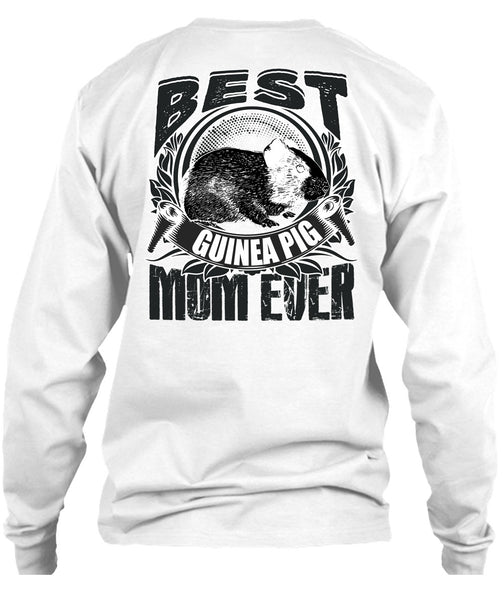 Best Guinea Pig Mom Ever T Shirt, I Love Mom T Shirt