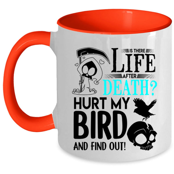 I Love My Bird Coffee Mug, Don't Hurt My Bird Accent Mug