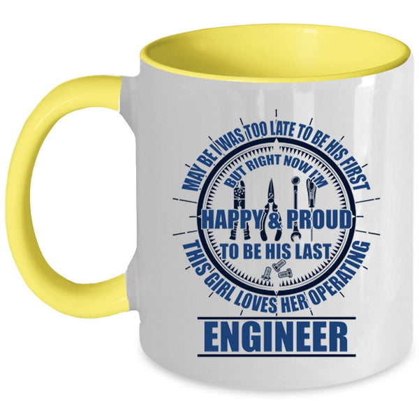 Cute Wife Coffee Mug, This Girl Loves Her Operating Engineer Accent Mug