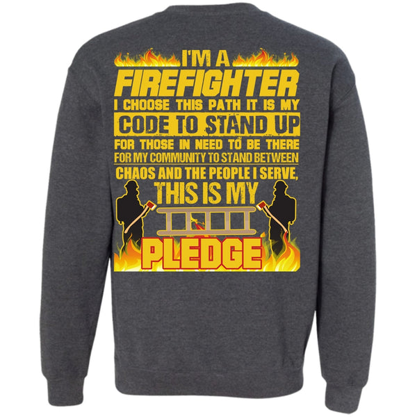 Code To Stand Up T Shirt, I Love Firefighter Sweatshirt