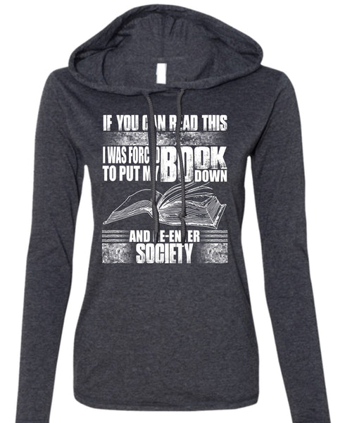 Yo Can Read This T Shirt, I Love Book T Shirt (Anvil Ladies Ringspun Hooded)
