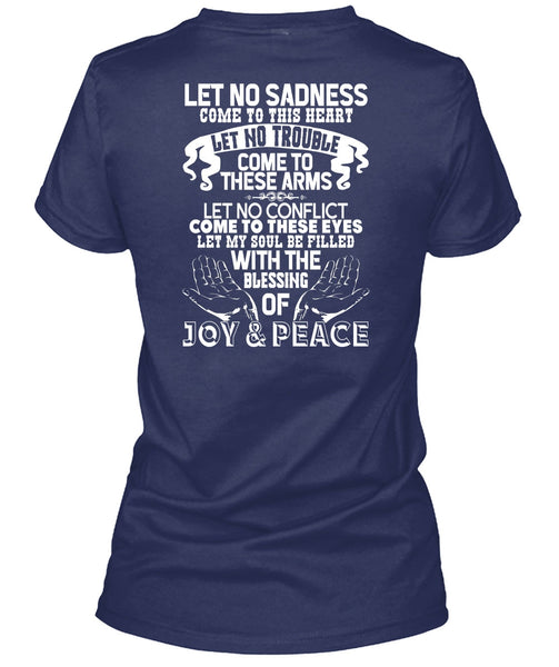 Blessing Of Joy And Peace T Shirt, Come To This Heart T Shirt