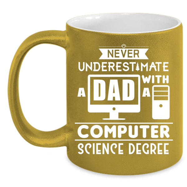 A Dad With A Computer Science Degree Coffee Mug, Cool Daddy Coffee Cup