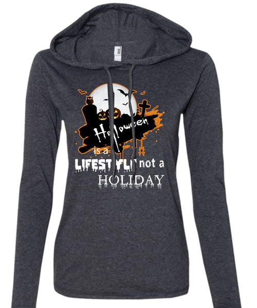 Halloween Is A Lifestyle Not A Holiday T Shirt, I Love You Pumpkin T Shirt (Anvil Ladies Ringspun Hooded)