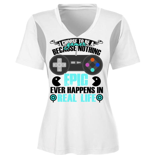 I Choose To Be A Gamer T Shirt, Happens In Real Life T Shirt, Cool Shirt (Ladies LS Heather V-Neck)
