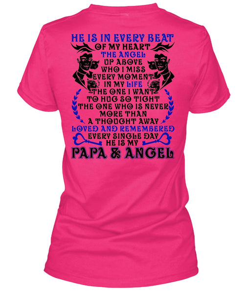 He Is In Every Beat Of My Heart T Shirt, I Love Papa T Shirt