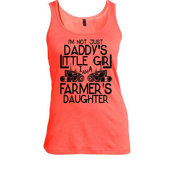 I'm Not Just A Daddy's Girl T Shirt, Coolest Farmer's Daugther T Shirt, Awesome t-shirts