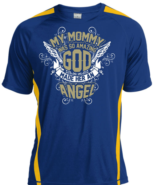 My Mommy Was So Amazing God T Shirt, Made Her An Angel T Shirt, Cool Shirt