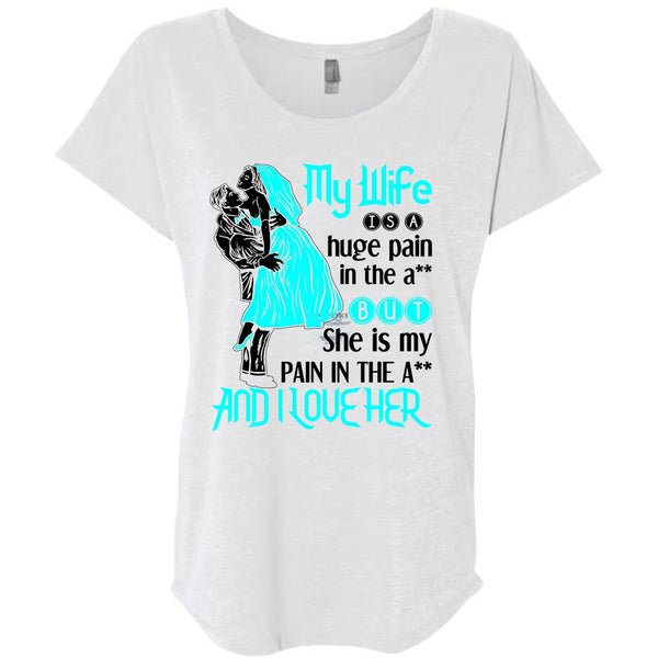 My Wife Is A Huge Pain T Shirt, Being A Wife T Shirt, Awesome T-Shirts