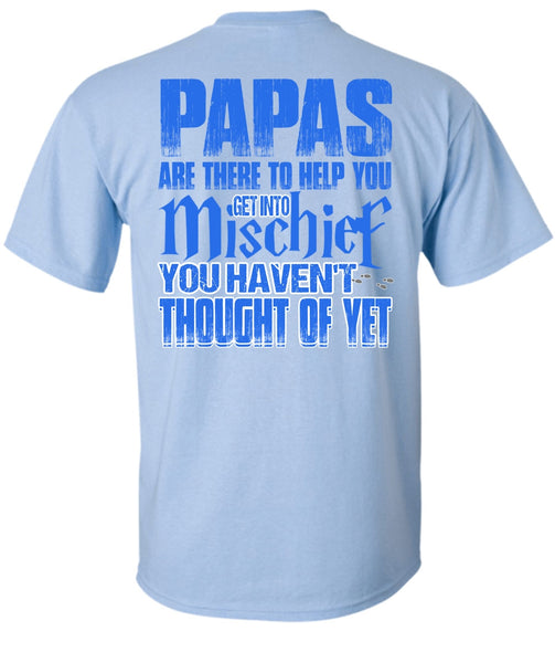 Papas Are There To Help You T Shirt, I Love Papa T Shirt