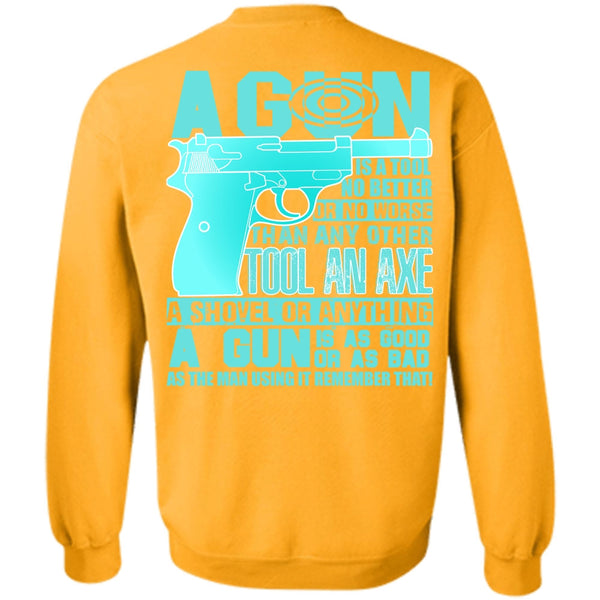 I Love Veteran T Shirt, A Gun Is A Tool Sweatshirt