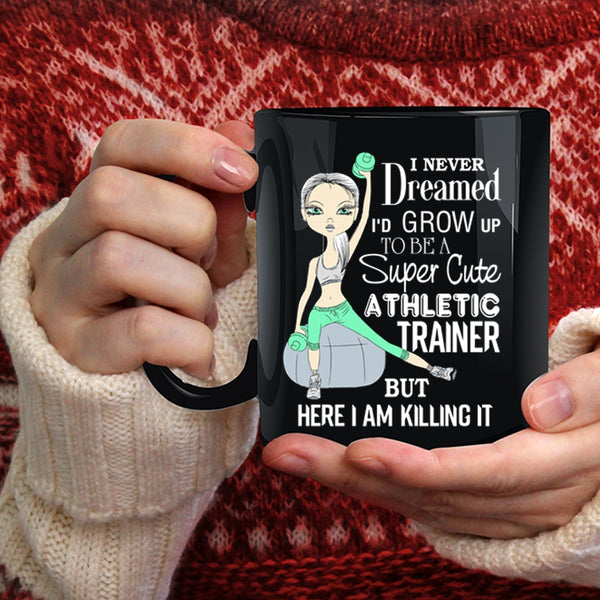 I'd Grow Up To Be A Cute Athletic Trainer Coffee Mug, Cute Athletic Trainer Coffee Cup