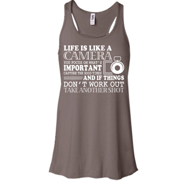 Life Is Like A Camera T Shirt, You Focus On What's Important T Shirt, Cool T Shirt