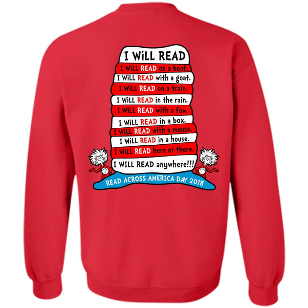 The Cat in the Hat T Shirt, I Will Read Anywhere T Shirt, Read Across America Day 2018 Sweatshirt