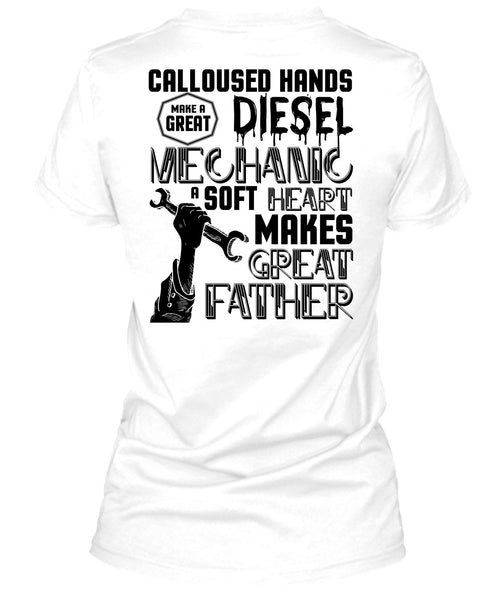 Make A Great Diesel Mechanic T Shirt, I Love Mechanic T Shirt
