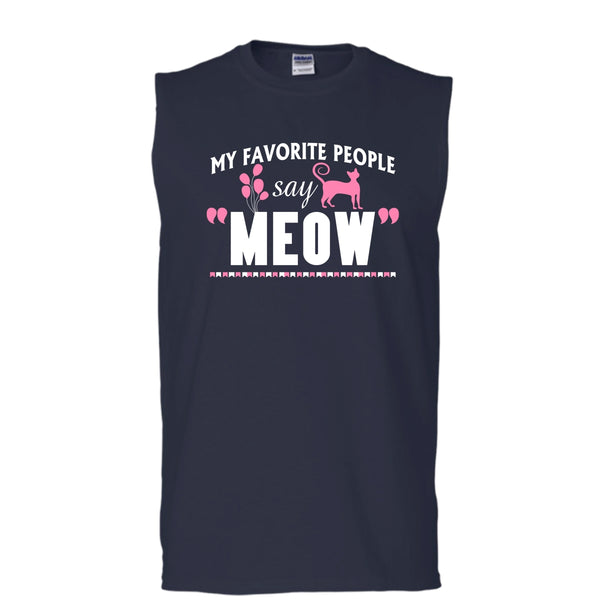 My Favorite Say Meow Shirt, Cool Cat Shirt (Men's Cotton Sleeveless)
