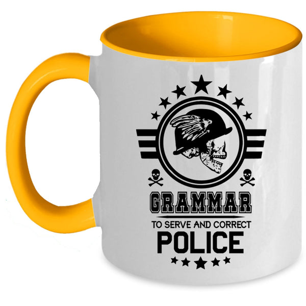Cool Police Officer Coffee Mug, Grammar To Serve And Correct Police Accent Mug