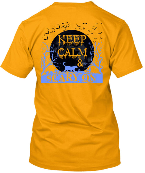 Keep Calm And Scary On T Shirt, Wait For Halloween T Shirt
