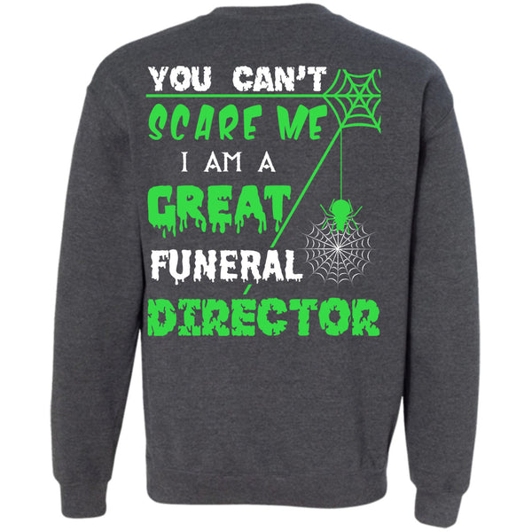 I Am A Great Funeral Director T Shirt, Wait For Halloween Sweatshirt