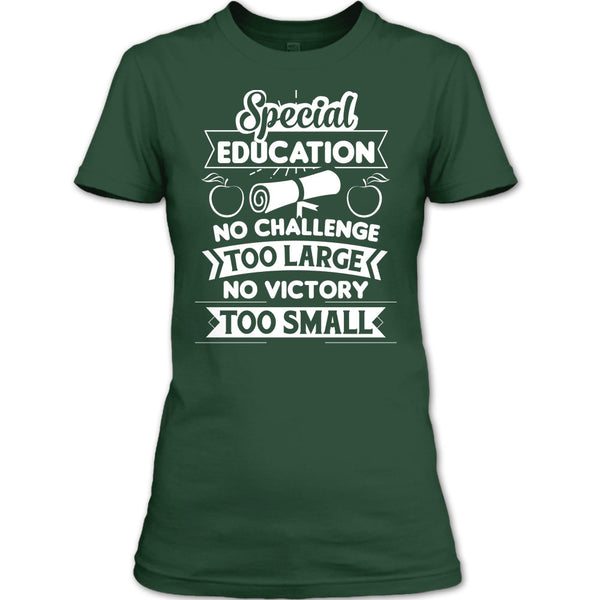 Special Education No Challenge Too Large T Shirt, Special Education No Victory Too Small T Shirt
