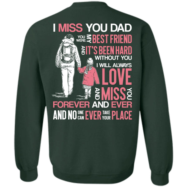 My Best Friend T Shirt, I Love Dad Sweatshirt