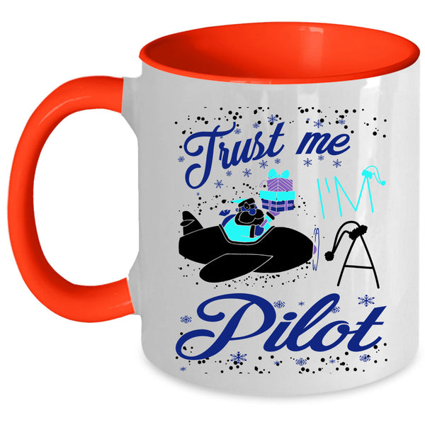 Christmas Gift For Pilot Coffee Mug, I'm A Pilot Accent Mug