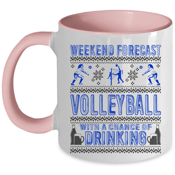 Chance Of Drinking Coffee Mug, Weekend Forecast Volleyball Accent Mug