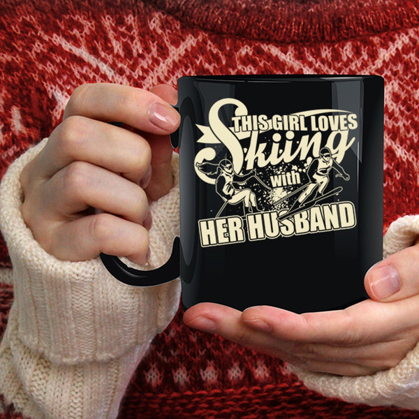 This Girl Loves Skiing With Her Husband Coffee Mug, Cute Couple Coffee Cup