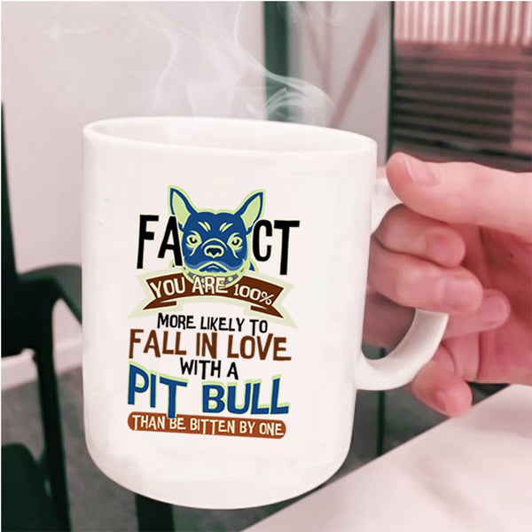 Cute Pit Bull Lovers Coffee Mug, Fall In Love With A Pit Bull Cup