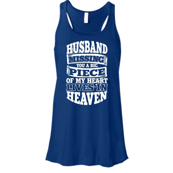Husband Missing You T Shirt, A Piece Of My Heart T Shirt, Cool T Shirt