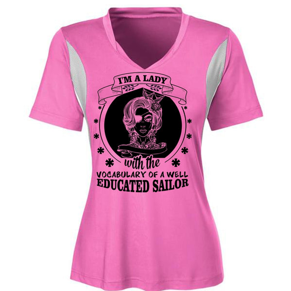 I'm A Lady With Vocabulary Of A Well Educated Sailor T Shirt, My Favorite T Shirt