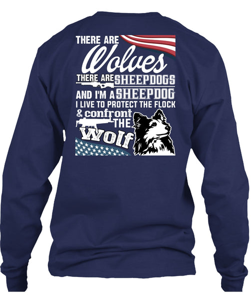 Confront The Wolf T Shirt, I'm A Sheepdog T Shirt