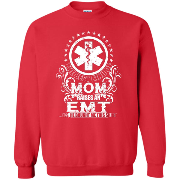 Raises An EMT T Shirt, Coolest EMT Mom Sweatshirt