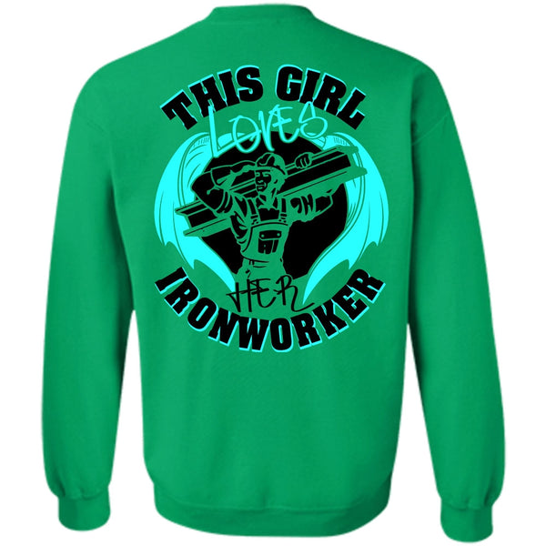 I Love Ironworker T Shirt, This Girl Loves Her Ironworker Sweatshirt