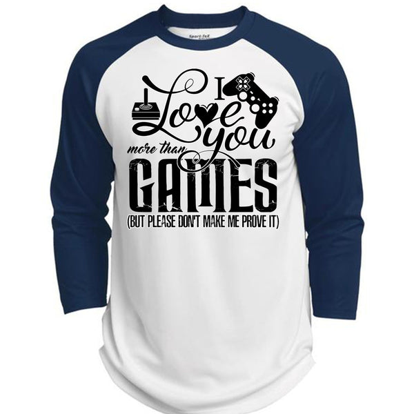 I Love You More Than Games T Shirt, I Love Gaming T Shirt, Awesome T-Shirts  (Polyester Game Baseball Jersey)