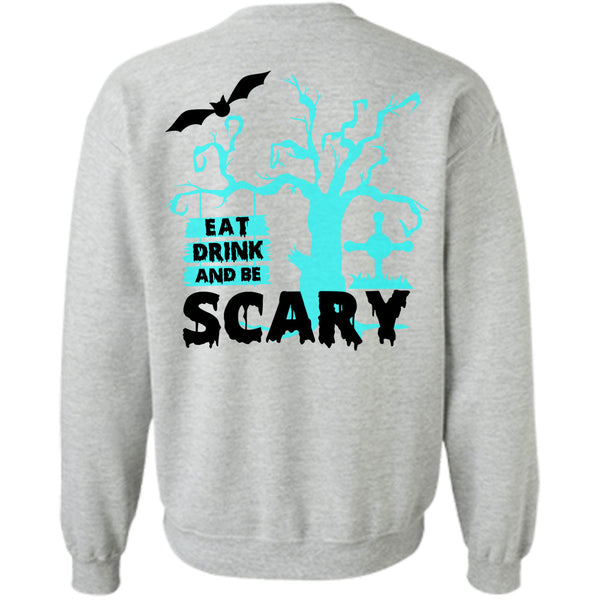 Wait For Halloween T Shirt, Eat Drink And Be Scary Sweatshirt
