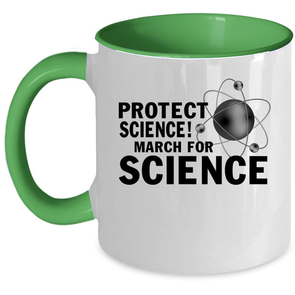 March For Science Coffee Mug, Protect Science Accent Mug