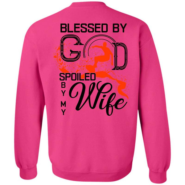 I Love My Wife T Shirt, Blessed By God Spoiled By My Wife Sweatshirt