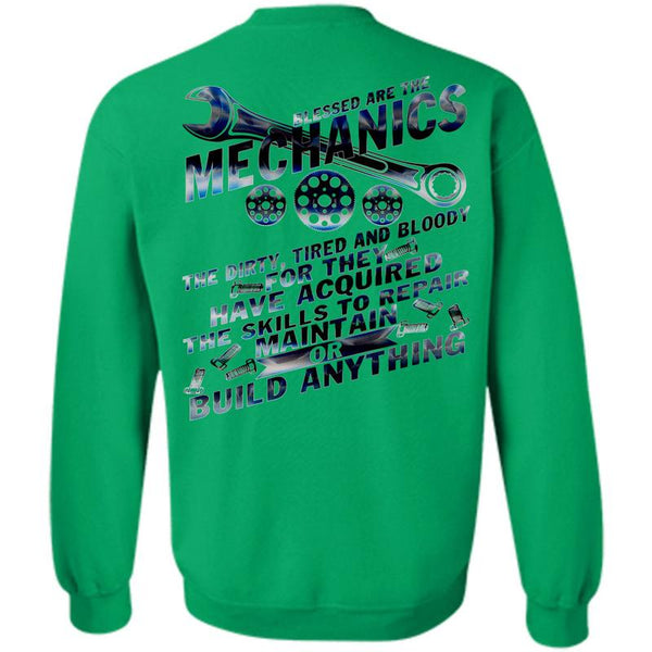 Being A Mechanic T Shirt, Blessed Are The Mechanics Sweatshirt