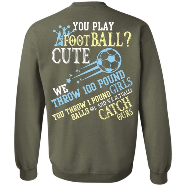 Being A Football T Shirt, I Love Football Sweatshirt