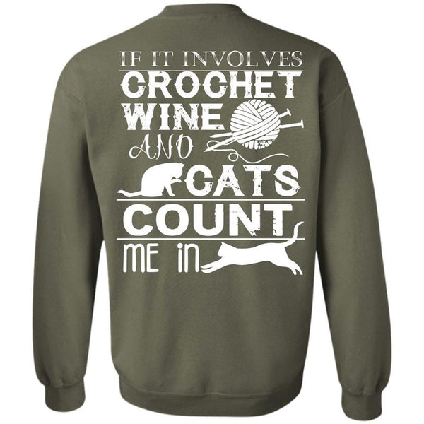 Cats Count Me In T Shirt, I Love Crocheting Sweatshirt