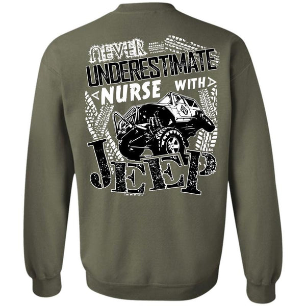 Being A Nurse T Shirt, I Love Jeep Sweatshirt