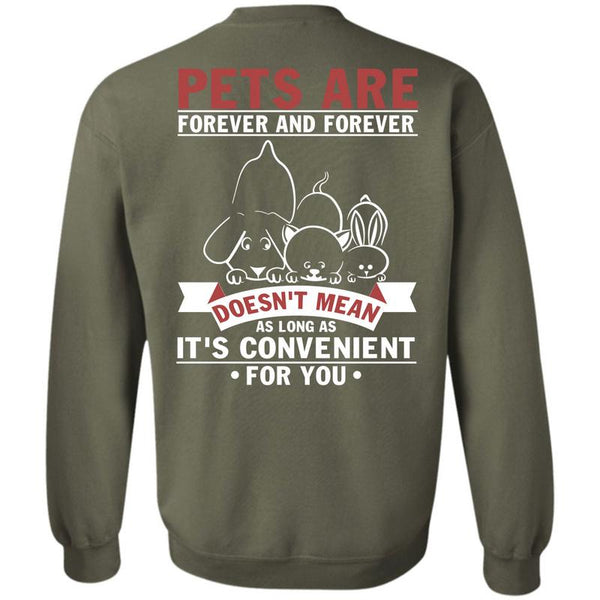 It's Convenient For You T Shirt, I Love My Dog Sweatshirt