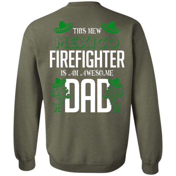 Being A Dad T Shirt, I Love Firefighter Sweatshirt