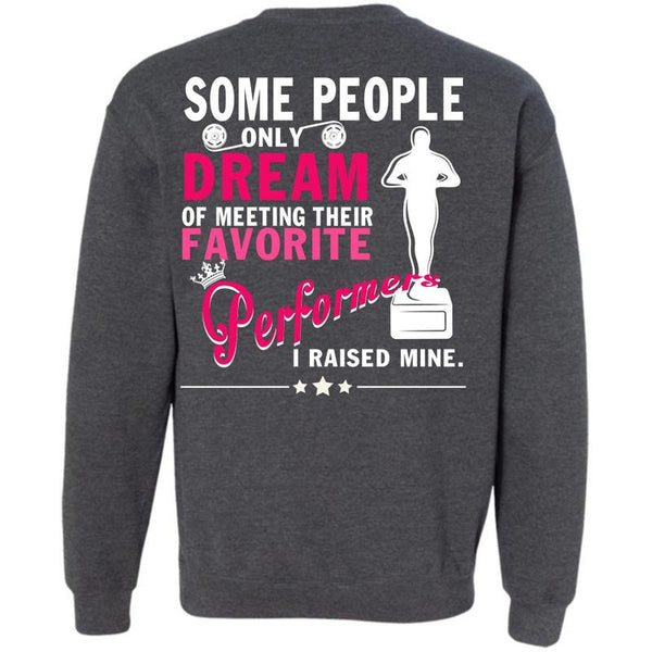 Being A Performers T Shirt, I Love Performers Sweatshirt
